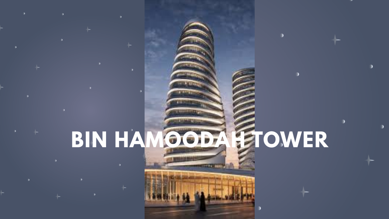 Bin Hamoodah Tower