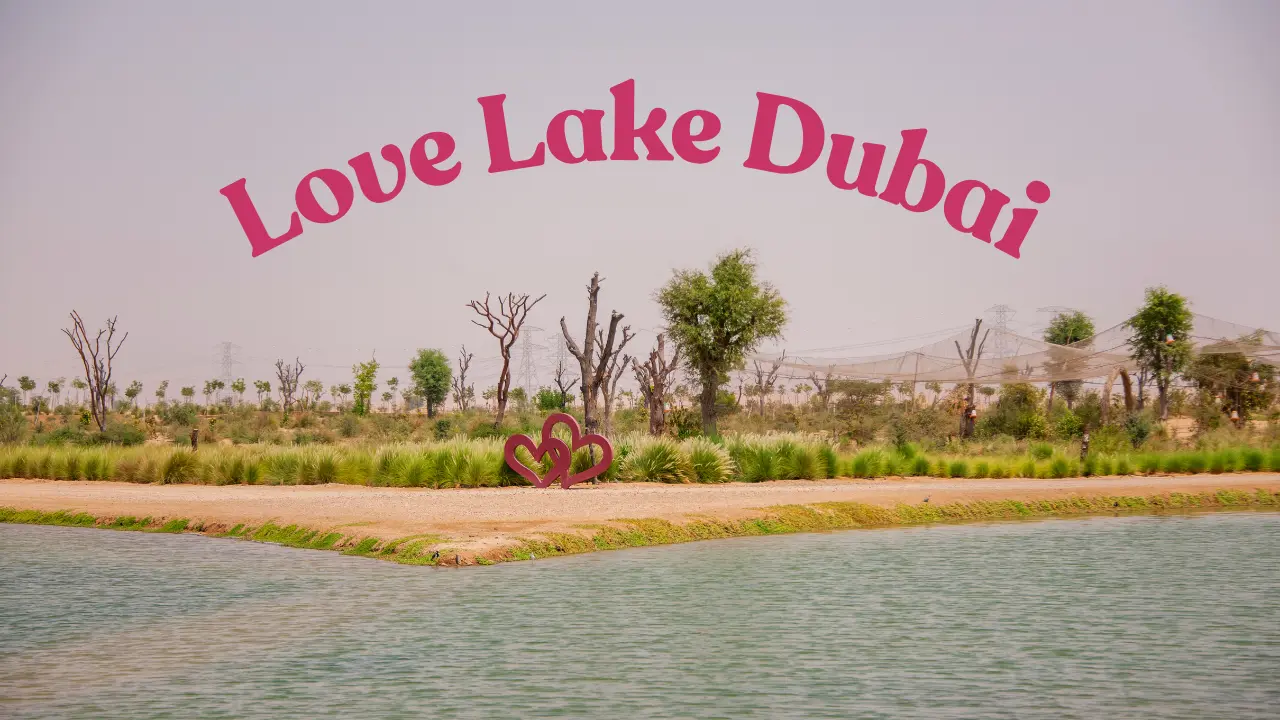 Love Lake Dubai