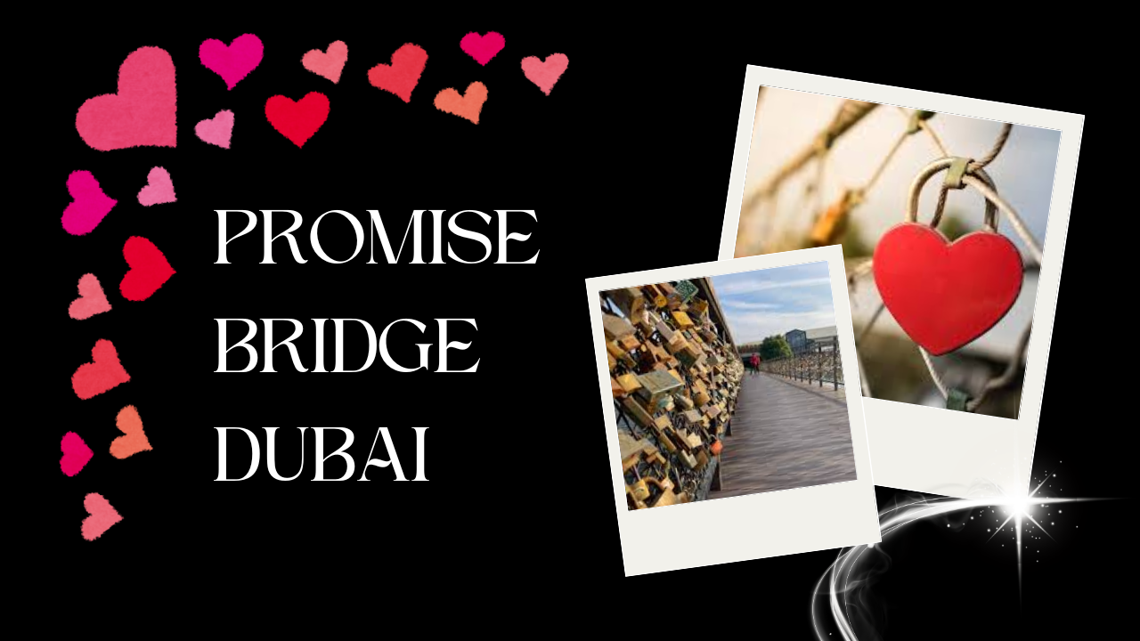 promise bridge dubai