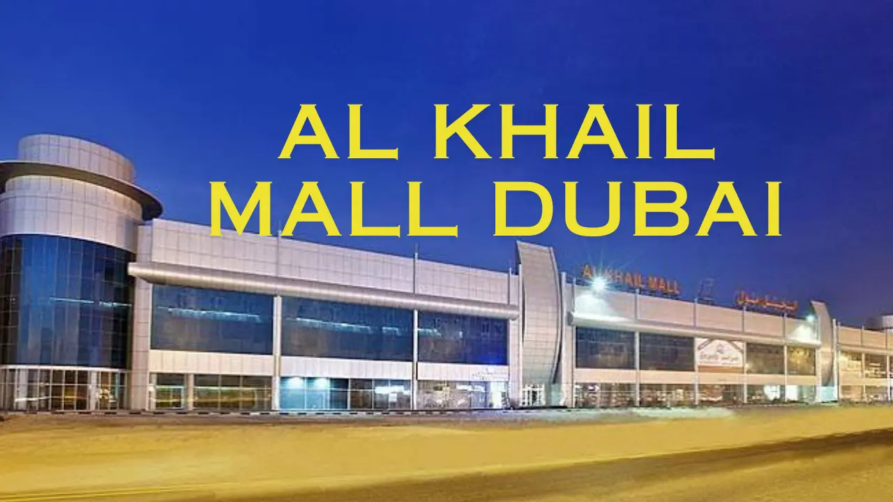 Al Khail Mall Dubai
