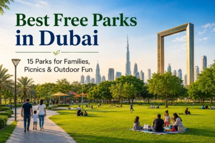 Best Free Parks in Dubai