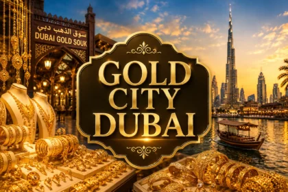 Gold City Dubai